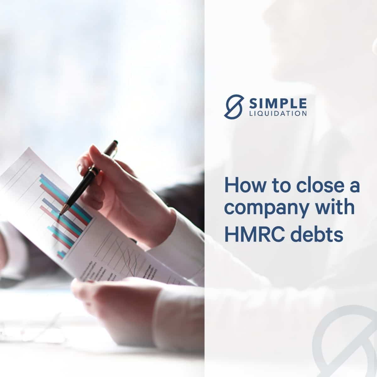 How to Close a Company with HMRC Debts in the United Kingdom