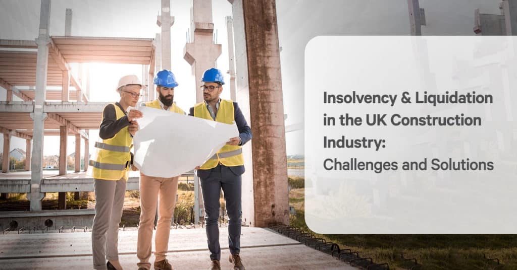 Liquidation in the UK Construction Industry