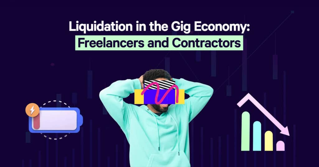 Liquidation in the Gig Economy