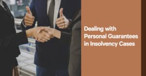 Personal Guarantees in Insolvency Cases