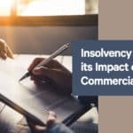 insolvency impacts on commercial contracts